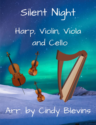 Book cover for Silent Night, for Violin, Viola, Cello and Harp