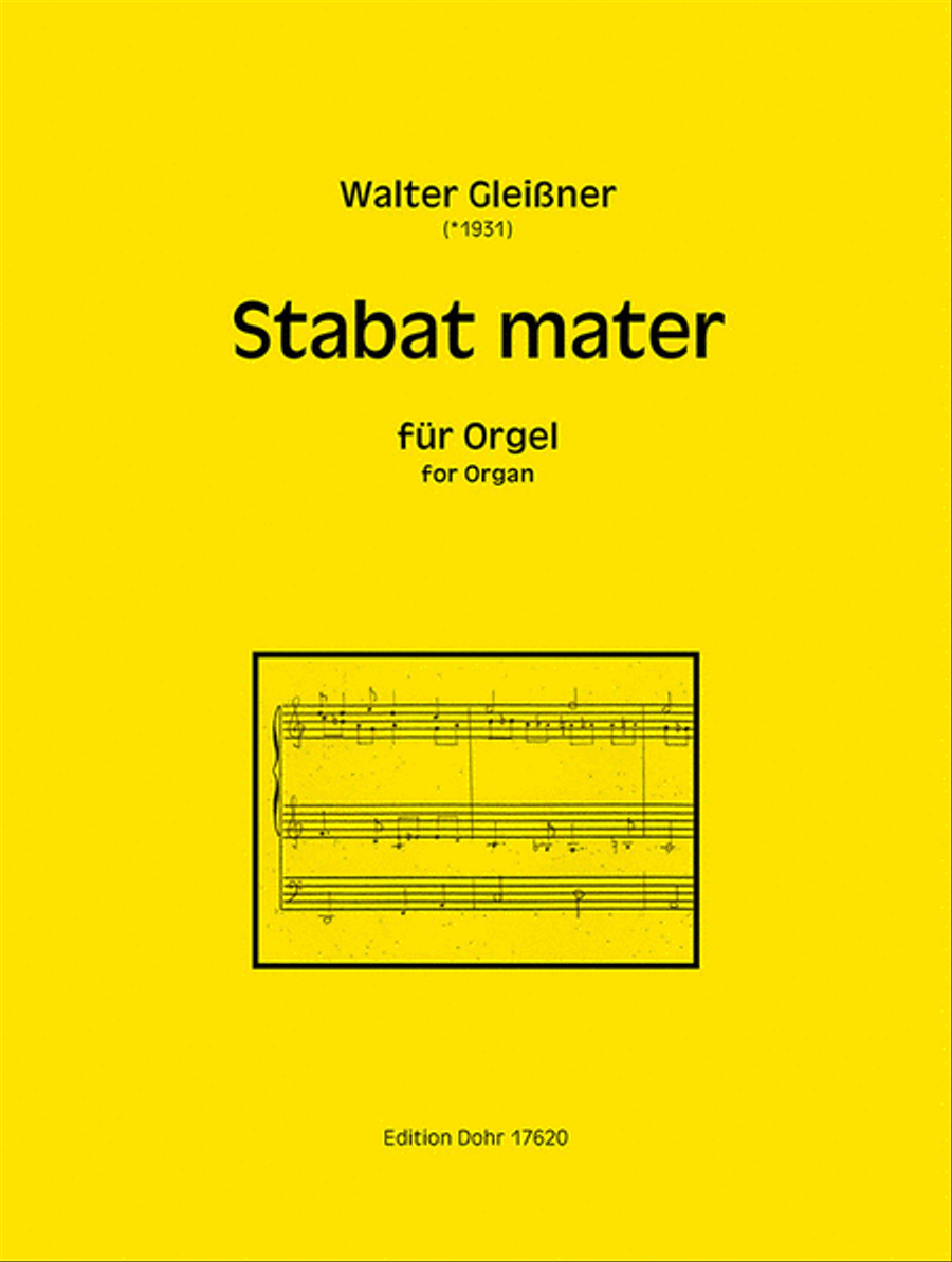Stabat mater für Orgel (2017)
