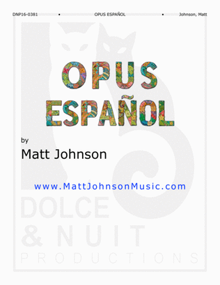 Opus Español - Spanish influenced solo piano work