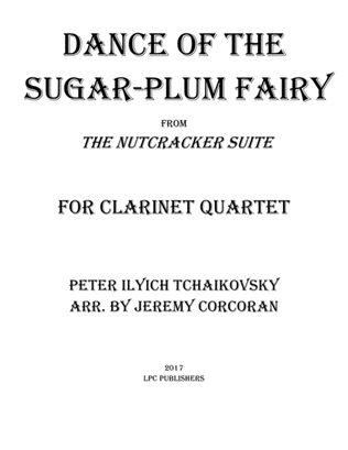 Book cover for Dance of the Sugar-Plum Fairy for Clarinet Quartet