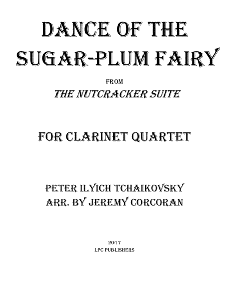 Dance of the Sugar-Plum Fairy for Clarinet Quartet image number null