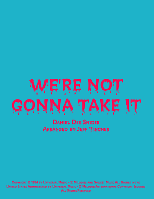 Book cover for We're Not Gonna Take It