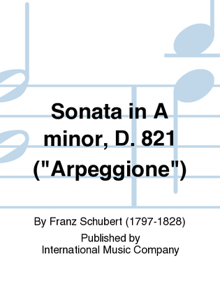 Book cover for Sonata In A Minor, D. 821 (Arpeggione)