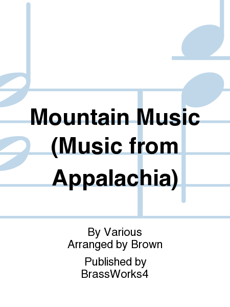Mountain Music (Music from Appalachia)