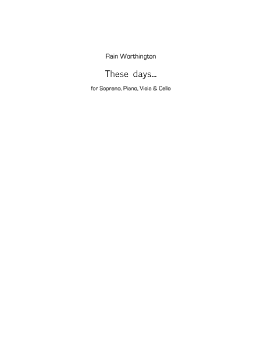 These days – for soprano, piano, viola, cello Piano, Vocal, Guitar scores gallery preview page 1