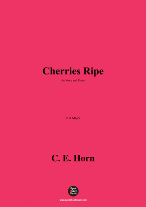 C. E. Horn-Cherries Ripe,in A Major