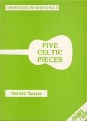 Garcia - 5 Celtic Pieces For Guitar