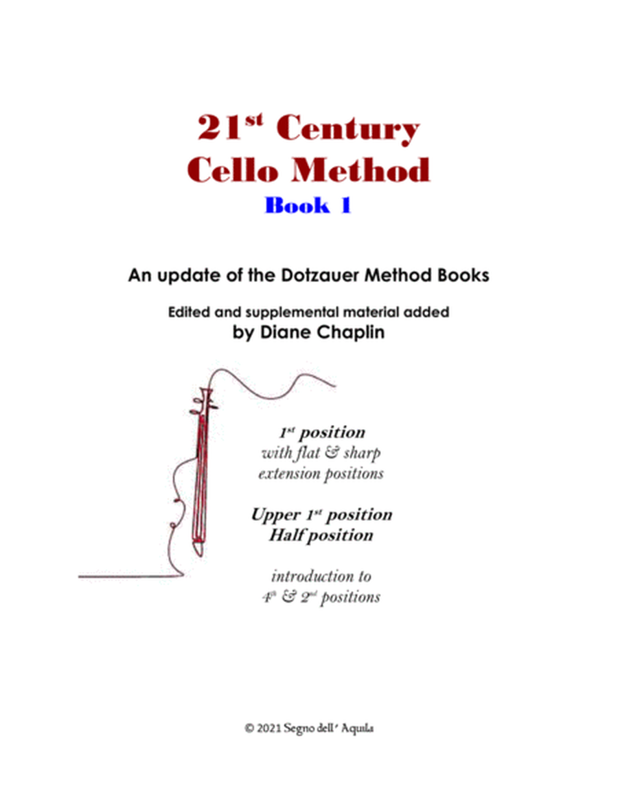 21st Century Cello Method BOOK 1 (Dotzauer updated )