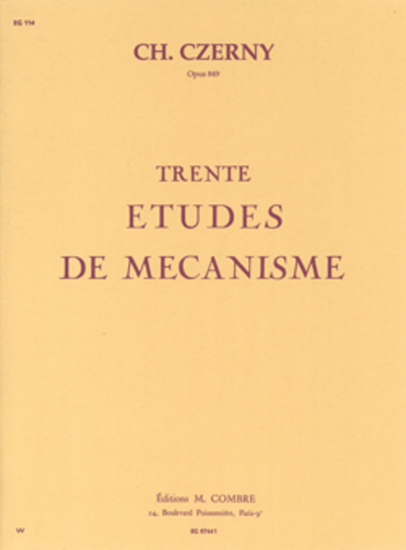 Etudes De Mecanisme (30) Op. 849