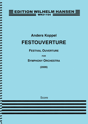 Festival Ouverture for Symphony Orchestra [Festouverture]