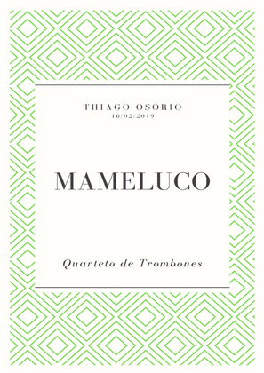 Mameluco - Trombone Quartet