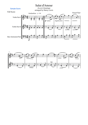 SALUT d'AMOUR for Trio for String Trio, Woodwind Trio, any combination of two treble clef instrumen