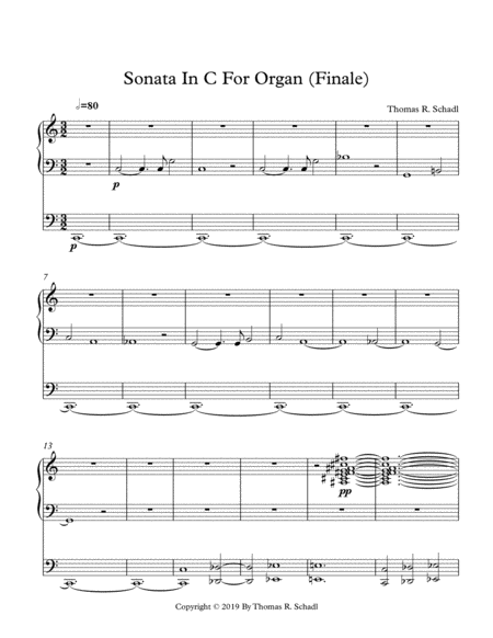 Sonata In C For Organ (Finale) By Thomas R. Schadl