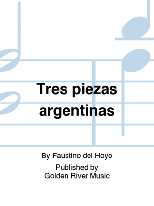 Book cover for Tres piezas argentinas