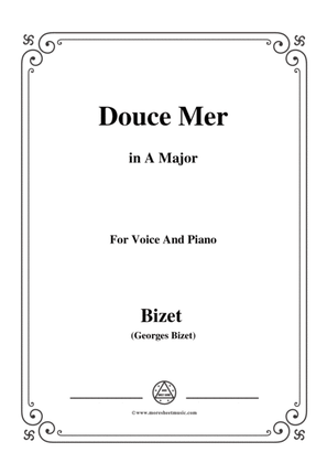 Bizet-Douce Mer in A Major,for voice and piano