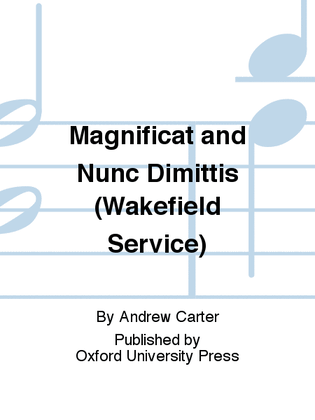 Book cover for Magnificat and Nunc Dimittis (Wakefield Service)