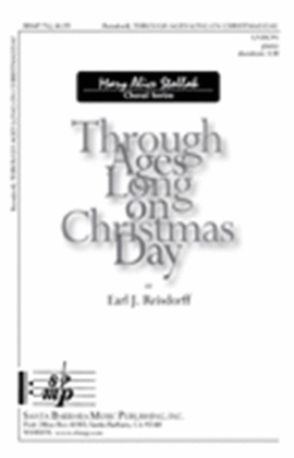Through Ages Long on Christmas Day - Unison Octavo
