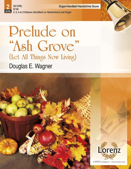 Prelude on  Ash Grove  - Organ and HB/HC Score