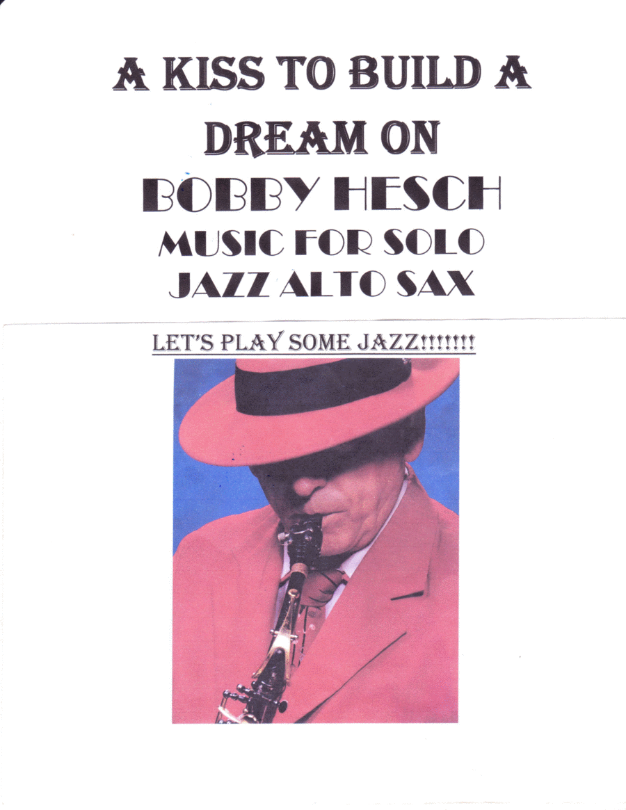 A Kiss To Build A Dream On Alto Saxophone scores gallery preview page 1