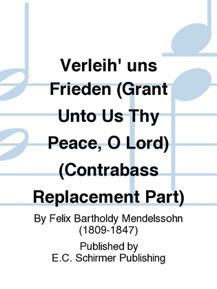 Book cover for Verleih' uns Frieden (Grant Unto Us Thy Peace, O Lord) (Contrabass Replacement Part)