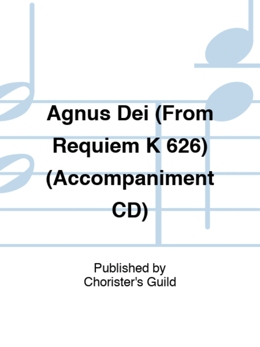 Agnus Dei [From Requiem K 626] - Demo/Accompaniment Recording Accompaniment CD scores gallery preview page 1