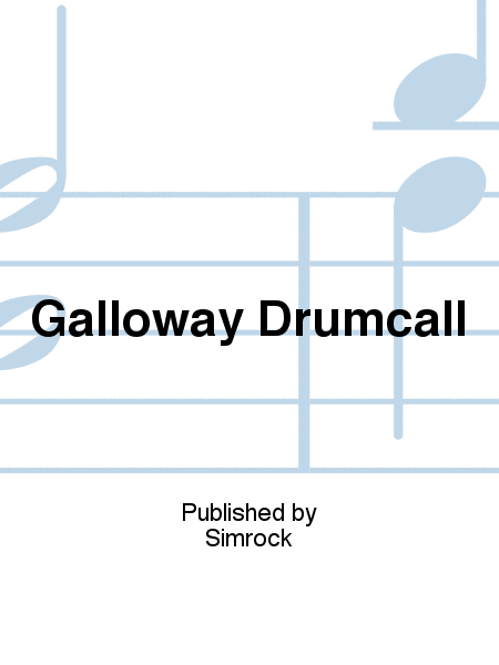Galloway Drumcall