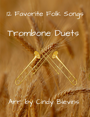 Book cover for 12 Favorite Folk Songs, for Trombone Duet