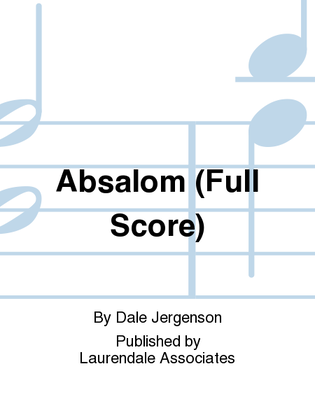 Absalom (Full Score)