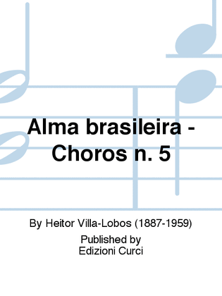 Alma brasileira - Choros n. 5