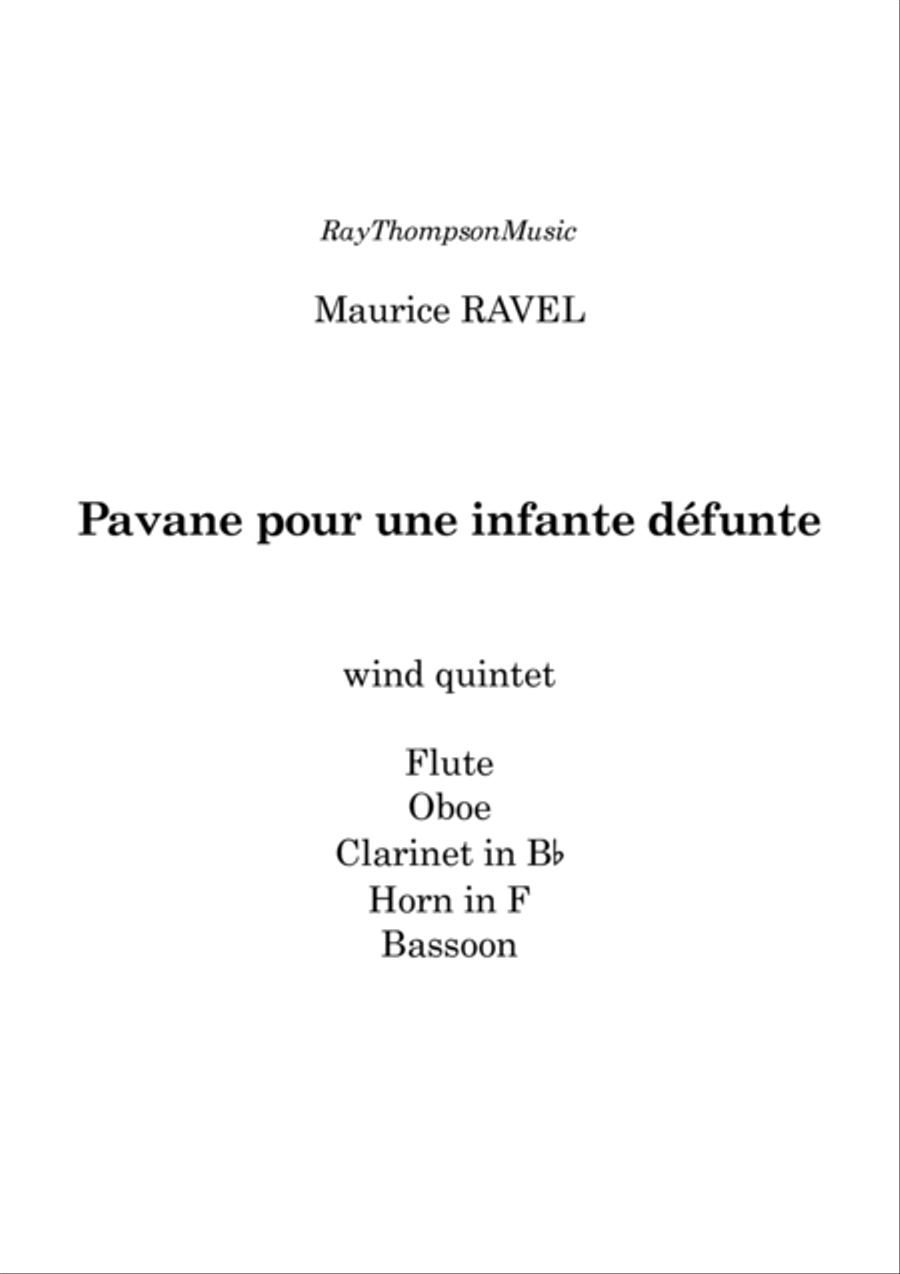 Ravel: Pavane pour une infante défunte (Pavane for a Dead Princess) - wind quintet Ravel: Pavane pour une infante défunte (Pavane for a Dead Princess) - wind quintet Woodwind Quintet scores gallery preview page 2