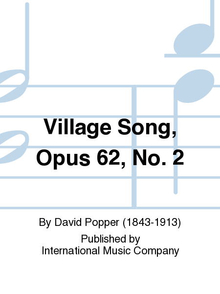 Village Song, Op. 62 No. 2