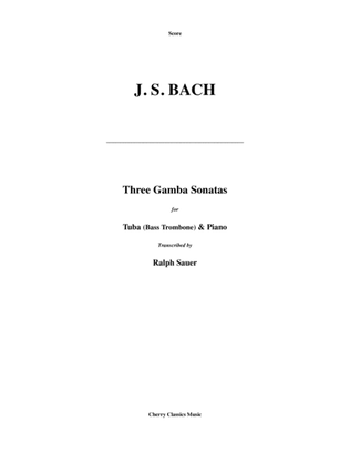 Three Gamba Sonatas for Tuba/Bass Trombone and Piano