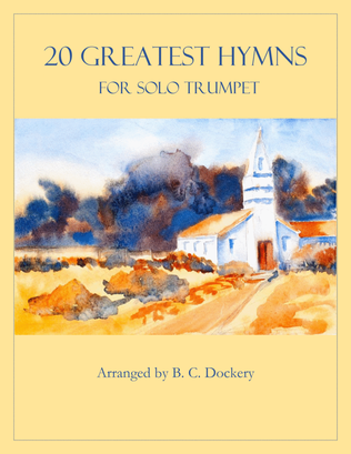 Book cover for 20 Greatest Hymns for Solo Trumpet