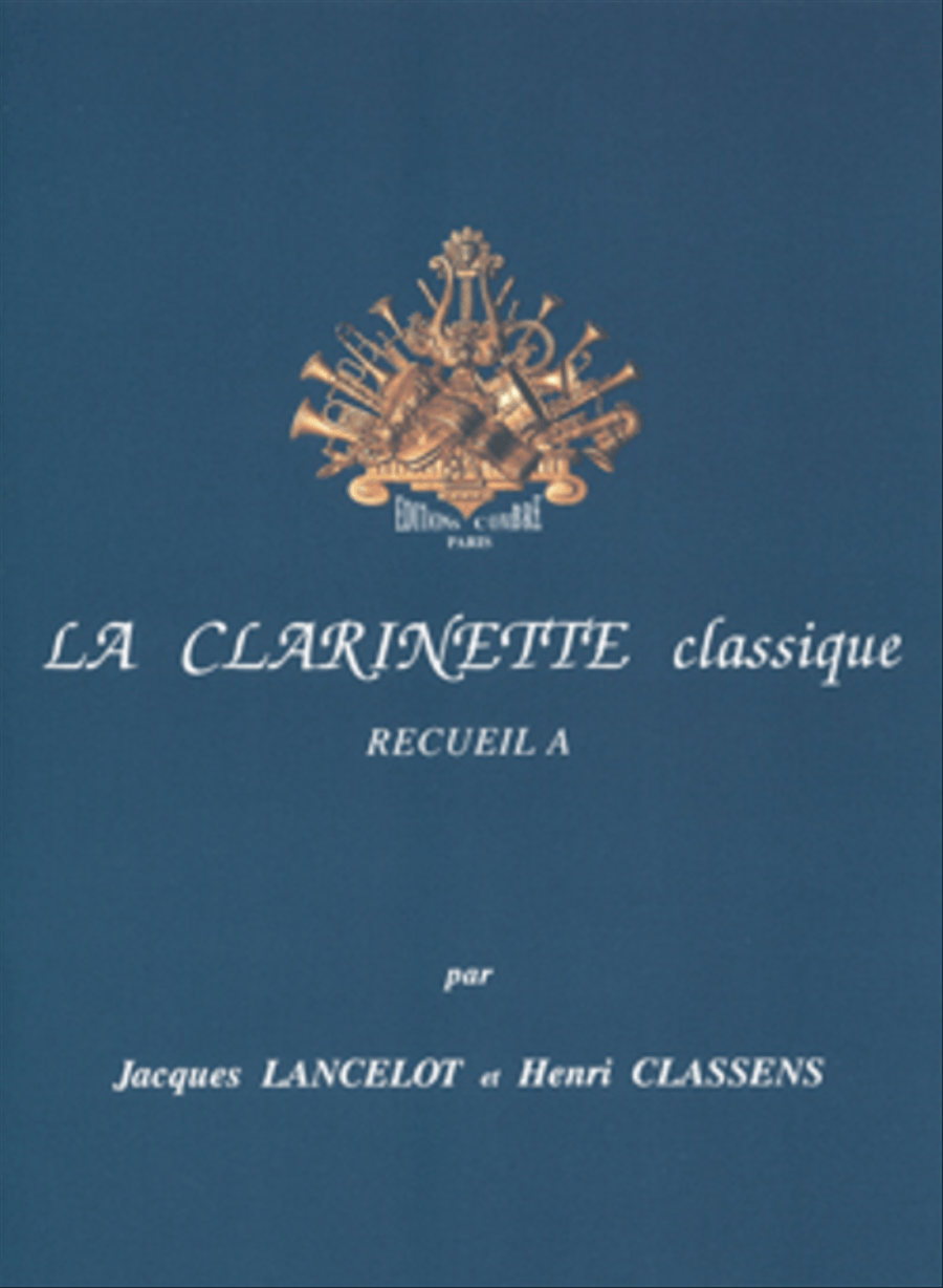La Clarinette classique - Volume A A Clarinet scores gallery preview page 1