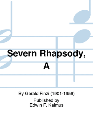 Severn Rhapsody, A
