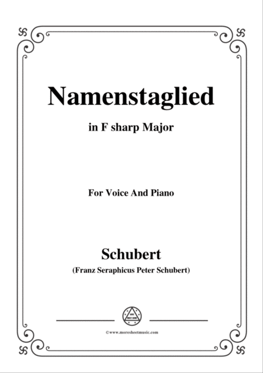 Schubert-Namenstaglied,in F sharp Major,from 'Madrigali',for Voice&Piano Voice scores gallery preview page 1