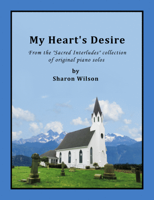 Book cover for My Heart's Desire (Sacred Interlude)