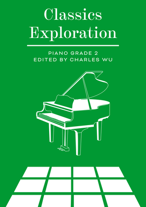 Classics Exploration Piano Grade 2