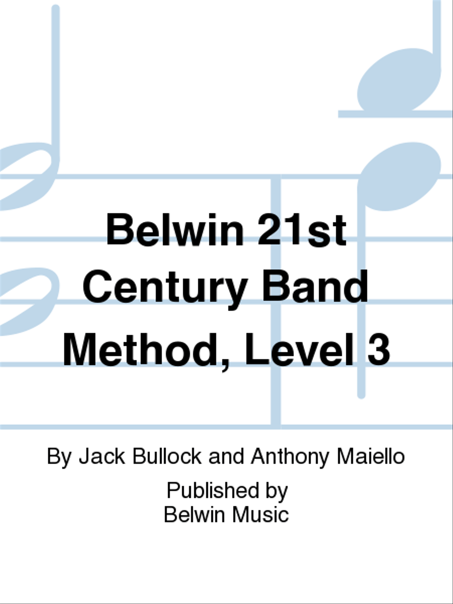 Belwin 21st Century Band Method, Level 3