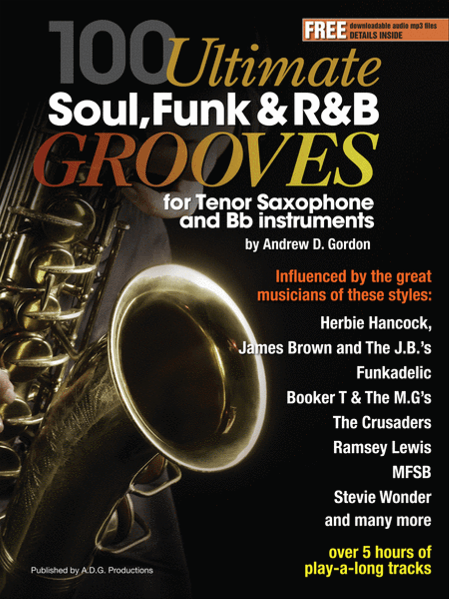 100 Ultimate Soul, Funk and R&B Grooves for Tenor Saxophone and Bb instruments Tenor Saxophone scores gallery preview page 1