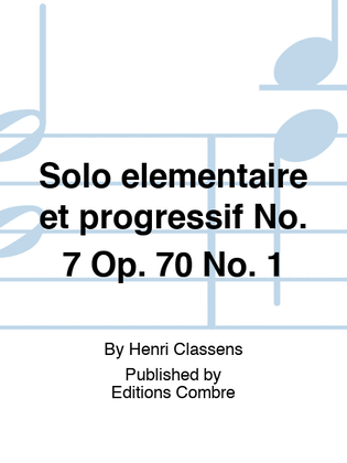 Solo elementaire et progressif No. 7 Op. 70 No. 1