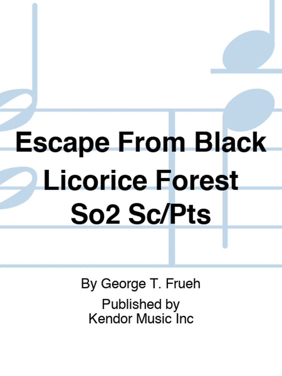 Escape From Black Licorice Forest So2 Sc/Pts