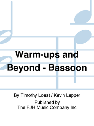 Book cover for Warm-ups and Beyond - Bassoon