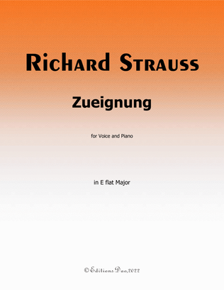 Zueignung, by Richard Strauss, in E flat Major