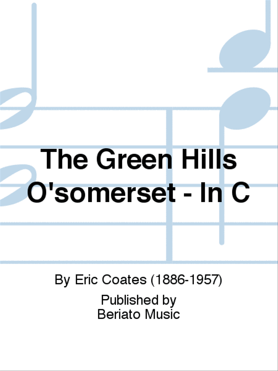 The Green Hills O'somerset - In C Piano, Vocal, Guitar scores gallery preview page 1