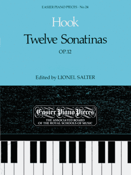 James Hook : Twelve Sonatinas, Op.12