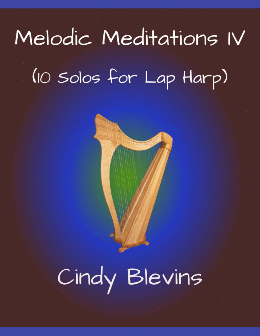 Melodic Meditations IV, 10 original solos for Lap Harp Lap Harp scores gallery preview page 1