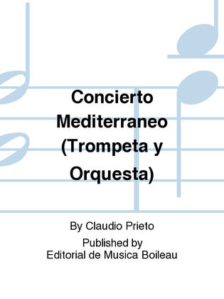 Concierto Mediterraneo (Trompeta y Orquesta)
