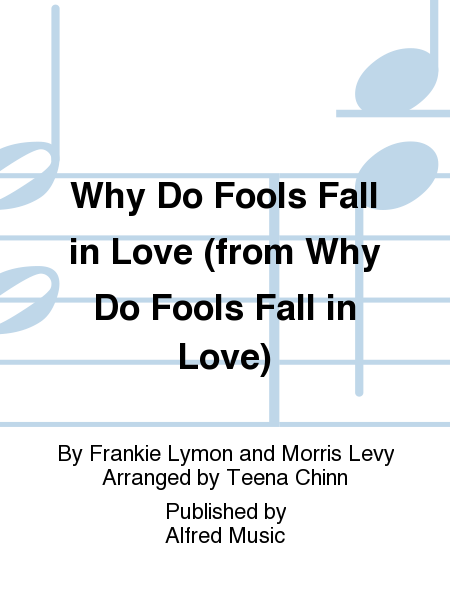 Why Do Fools Fall in Love (from Why Do Fools Fall in Love)