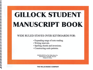 Book cover for Gillock Student Manuscript Book